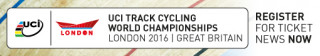 Register for ticket news for the 2016 UCI Track Cycling World Championships in London.