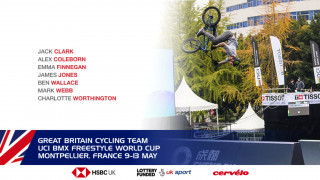 Great Britain Cycling Team for the UCI BMX Freestyle World Cup, Montpellier