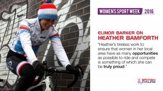 Heather Bamforth is a key driver for the accommodation of novice and lower ability women in road events and competitions in the north west. 