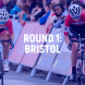 Round 1: Bristol Crit